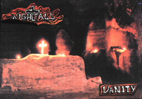 Nightfall (GRC) : Vanity